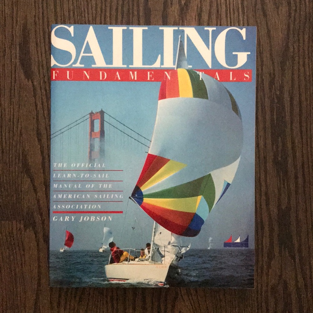 Sailing Fundamentals book by Gary Jonson